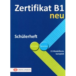 Zertifikat B1 Neu - Schülerheft (Τετράδιο Μαθητή)